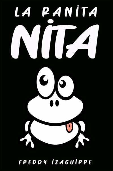 La Ranita Nita (eBook, ePUB)