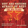 Why are Nations Afraid of Red? The Red... - Bild 1