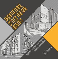 Architectural Styles You Can Identify - Architecture Reference & Specification Book   Children's Architecture Books (eBook, ePUB) - Baby