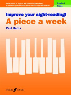 Improve your sight-reading! A Piece a Week Piano Grade 4 (eBook, ePUB) - Harris, Paul