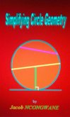 Simplifying Circle Geometry (eBook, ePUB)
