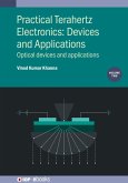 Practical Terahertz Electronics: Devices and Applications, Volume 2 (eBook, ePUB)