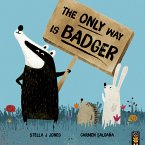 The Only Way is Badger (fixed-layout eBook, ePUB)