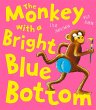 The Monkey With a Bright Blue Bottom... - Bild 1