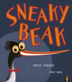 Sneaky Beak (eBook, ePUB) - Corderoy, Tracey