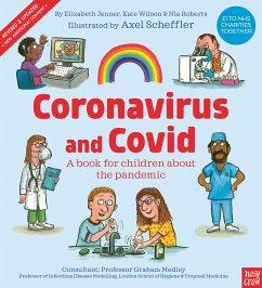 Coronavirus and Covid: A book for children about the pandemic (fixed-layout eBook, ePUB) - Wilson, Kate; Roberts, Nia Eirwyn; Jenner, Elizabeth