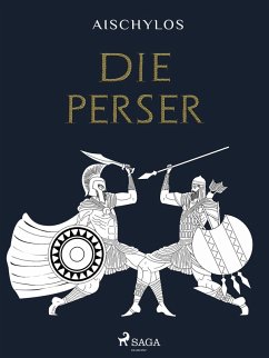Die Perser (eBook, ePUB) - Aischylos