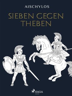 Sieben gegen Theben (eBook, ePUB) - Aischylos