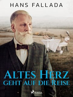 Cover Altes Herz geht auf die Reise (eBook, ePUB)