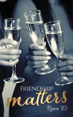 Friendship Matters (eBook, ePUB)