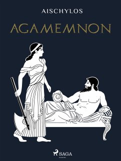 Agamemnon (eBook, ePUB) - Aischylos