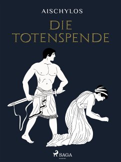 Die Totenspende (eBook, ePUB) - Aischylos