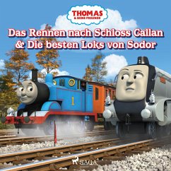 Thomas und seine Freunde - Das Rennen nach Schloss Callan & Die besten Loks von Sodor (MP3-Download) - Mattel