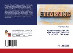 E-LEARNING IN SOUTH AFRICAN INSTITUTIONS OF HIGHER LEARNING - Sibande-Moseni, Musenge;Musundire, Dr. Austin