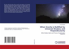 When Gravity is Nullified by Universal Shadow and Perpendicularity - Abdalla, Yousif