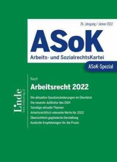 ASoK-Spezial Arbeitsrecht 2022 - Rauch, Thomas