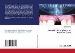 Esthetics in Implants in Anterior Zone - Singh, Shailendra;Mutkule, Mangesh
