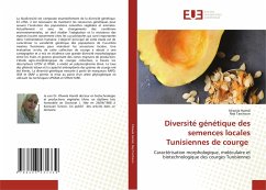 Diversité génétique des semences locales Tunisiennes de courge - Hamdi, Khawla;Tarchoun, Neji