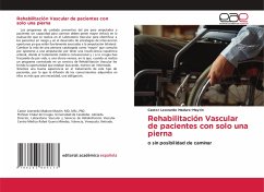 Rehabilitación Vascular de pacientes con solo una pierna - Maduro-Maytin, Castor Leonardo