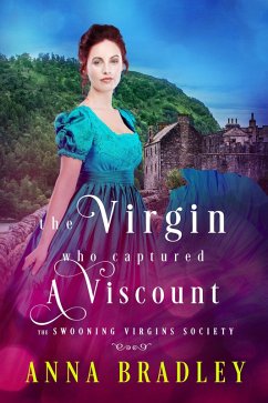 Cover The Virgin Who Captured a Viscount (eBook, ePUB)