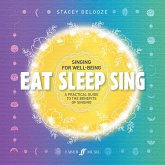 Eat Sleep Sing (eBook, ePUB)
