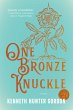 One Bronze Knuckle (eBook, ePUB) - Bild 1