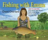 Fishing with Emma (fixed-layout eBook, ePUB)