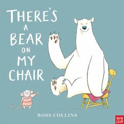 There's a Bear on My Chair (eBook, ePUB) - Collins, Ross