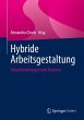 Hybride Arbeitsgestaltung - Bild 1