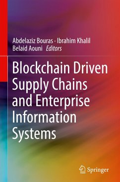 Blockchain Driven Supply Chains and Enterprise Information Systems