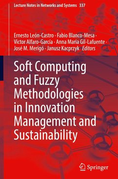 Soft Computing and Fuzzy Methodologies in Innovation Management and Sustainability