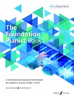 The Foundation Pianist Book 1 (fixed-layout eBook, ePUB) - Marshall, Karen; Blackwell, David