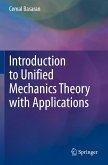 Introduction to Unified Mechanics Theory with Applications