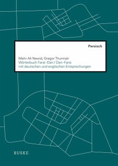Wörterbuch Farsi-Dari / Dari-Farsi mit deutschen und englischen Entsprechungen - Newid, Mehr Ali;Thurmair, Gregor