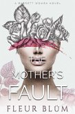 The Mother's Fault (A Barrett Women Novel, #2) (eBook, ePUB)