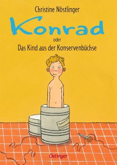 Konrad oder Das Kind aus der Konservenbüchse - Nöstlinger, Christine