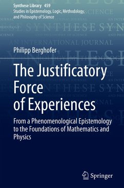 The Justificatory Force of Experiences - Berghofer, Philipp