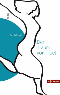 Der Traum von Tibet - Vafi, Fariba