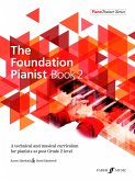 The Foundation Pianist Book 2 (eBook, ePUB)