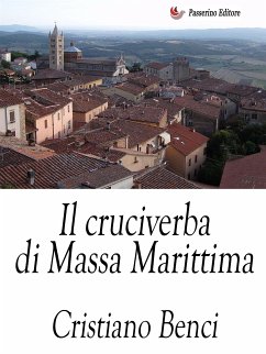 Il cruciverba di Massa Marittima (fixed-layout eBook, ePUB) - Benci, Cristiano