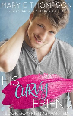 His Curvy Friend (eBook, ePUB) - E Thompson, Mary