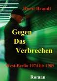 Gegen das Verbrechen (eBook, ePUB)