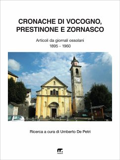 Cronache di Vocogno, Prestinone e Zornasco (eBook, ePUB) - De Petri (a cura di), Umberto