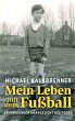 Mein Leben mit dem Fußball (eBook,... - Bild 1