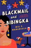 Blackmail and Bibingka (eBook, ePUB)