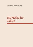 Die Macht der Zahlen (eBook, ePUB)