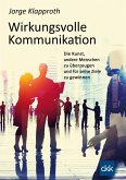 Wirkungsvolle Kommunikation (eBook, ePUB)
