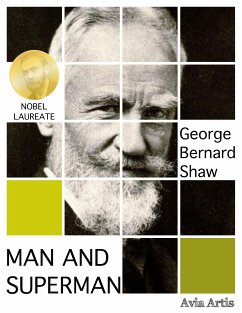 Man and Superman (eBook, ePUB) - Shaw, George Bernard