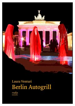 Berlin autogrill (eBook, ePUB) - Venturi, Laura