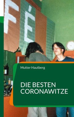 Die besten CoronaWitze (eBook, ePUB) - Hautberg, Mutter